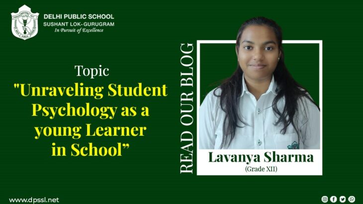 Unravelling Student Psychology as a young learner in school
